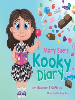 cover image of Mary Sue's Kooky Diary